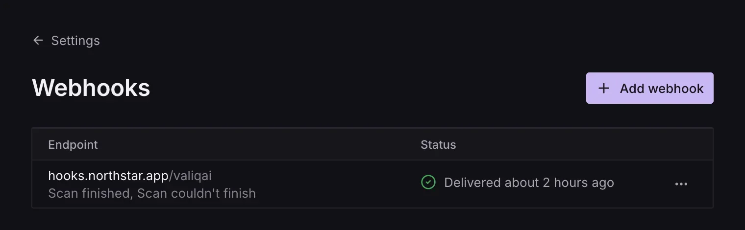 Webhooks in ValiqAI: one endpoint, sent when a scan finishes or couldn't finish, last delivered two hours ago.